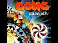 Gong – Gazeuse! – Vinyl (LP, Album), 1977 [r5338332] | Discogs