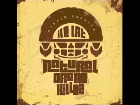 Natural Dread Killaz - NIE!LEGALNA