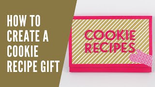 How to create a Cookie Recipes Gift using the Gingerbread & Peppermint suite from Stampin' Up!