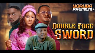 Double Edged Sword Latest Yoruba Movie 2025 Peters Ijagbemi Mr Latin Adebukola Salawu