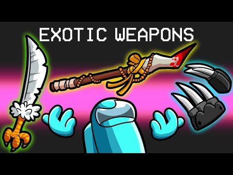 Exotic Weapons in