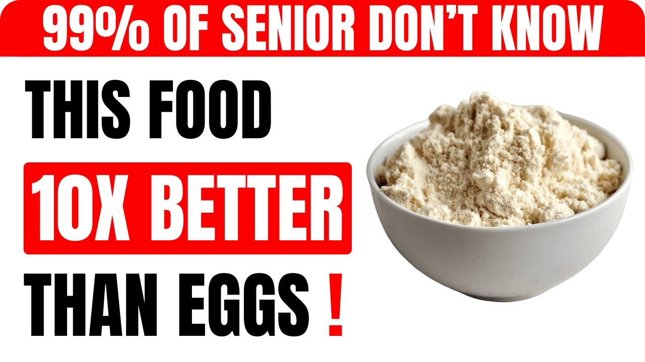 Rebuild Muscle After 60: These 6 Foods Have 10x More Protein Than Eggs