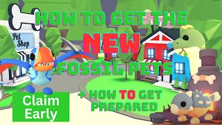 How to get the NEW Fossil Isle Pets in Adopt Me + How To Prepare for the Update