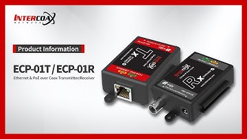 [Product Information] Intercoax ECP-01T and  ECP-01R / IP over Coax Extender (ENG)