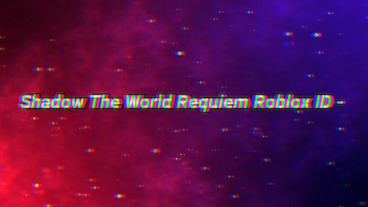 Shadow The World Requiem Song Roblox Id Youtube - dios theme roblox id