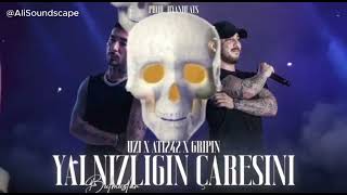 uzi mix ati242 x gripin  //YANLIZLIĞIN CARESINI BULMUSLAR //