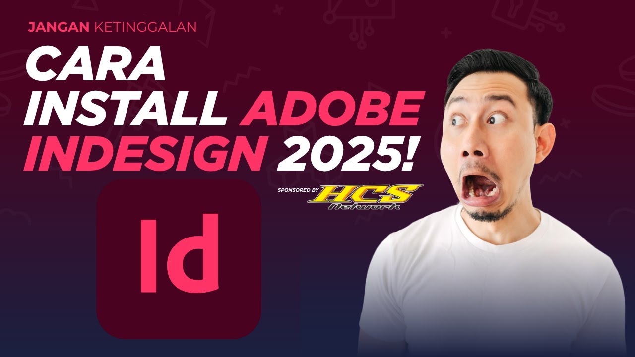 Cara Install Adobe InDesign 2025 Dengan Mudah - YouTube