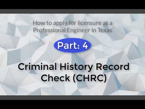 Part 4: Criminal History Record Check (CHRC)