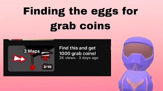 Finding all @yoohoovr eggs for 1000 grab coins screenshot 5
