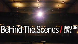 Dayton Live Behind The Scenes: The Ghost Light