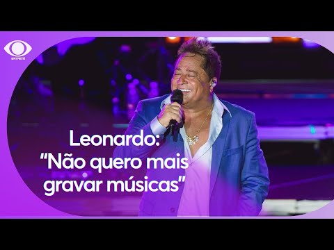 Leonardo revela que não quer gravar mais músicas inéditas: “Não estou a fim”