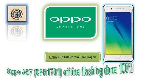 How to flash oppo A57 (CPH1701) offline via avenger dongle | TECH City