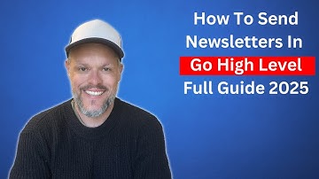 How To Send Newsletters In Go High Level Full Guide 2025