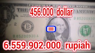 TERJAWAB! 456.000 dollar berapa rupiah