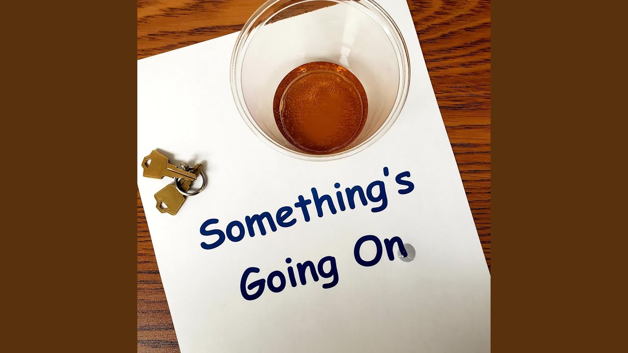 Somethings Going On YouTube Music