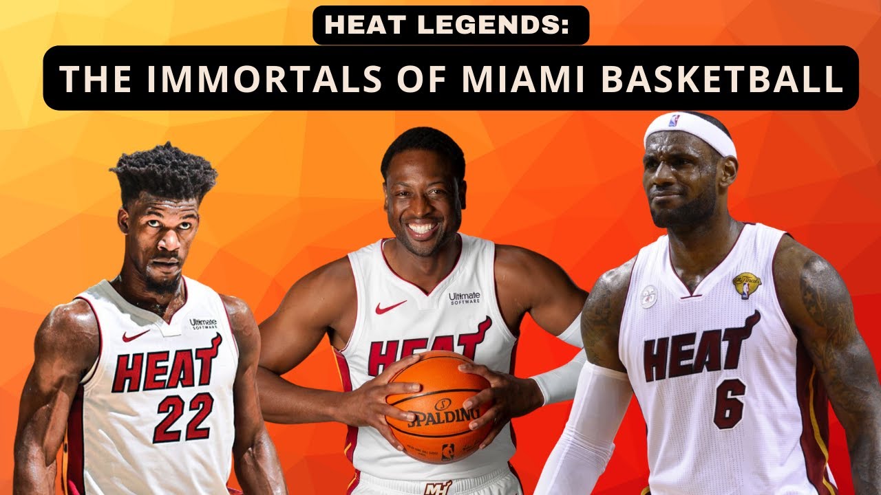 Heat Legends The Immortals of Miami Basketball YouTube