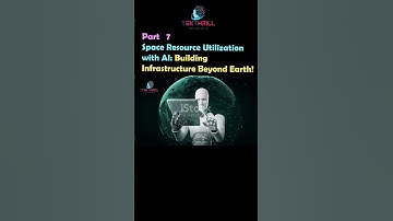 Space Resource Utilization with AI: Building Infrastructure Beyond Earth! Part 7 #ai #viral