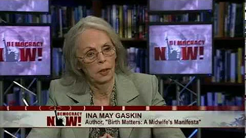 Ina May Gaskin on Rising U.S. Maternal Mortality R...