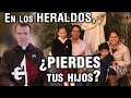 En los HERALDOS del EVANGELIO "¿PIERDES a tus hijos?" | HERALDOS SIN SECRETOS