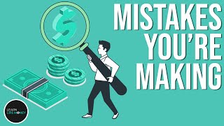 Warren Buffett Reveals the 12 Mistakes You're Making as an Investor