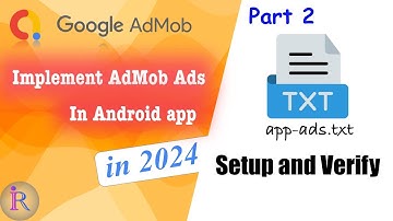 How to setup and verify the app-ads.txt in AdMob. | AdMob integration in android app part 2.