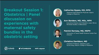 TCHMB 2019: Experiences with Maternal Safety Bundles in the Obstetric Setting