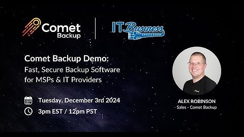 ITBOG Livestream Demo - Comet Backup