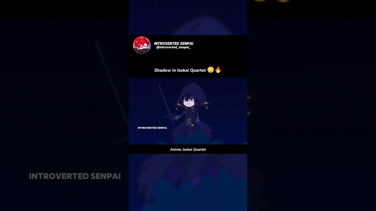 Shadow in Isekai Quartet