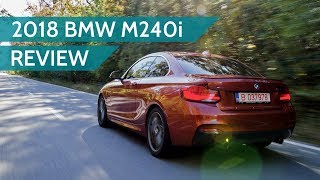 2018 BMW M240i xDrive review: the everyday alternative to the M2?