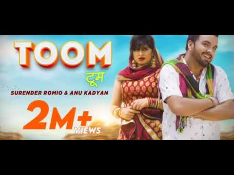 TOOM टूम - Full Video | Surender Romio, Anu Kadyan | Anney Bee | New Haryanvi Songs Haryanavi 2020