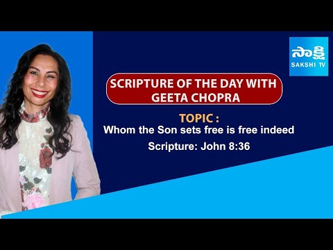 NRI Special Show | Scripture of the Day with Geeta Chopra | John 8:36 @SakshiTV - SAKSHITV