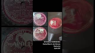 SIR CHARLES THOMPSON \u0026 HIS ALL STARS: Rhythm Itch (Apollo Records 782, 10” 78RPM, 1947)