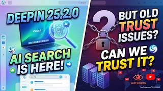 deepin 25.2.0: New AI Search, But Old Trust Issues?