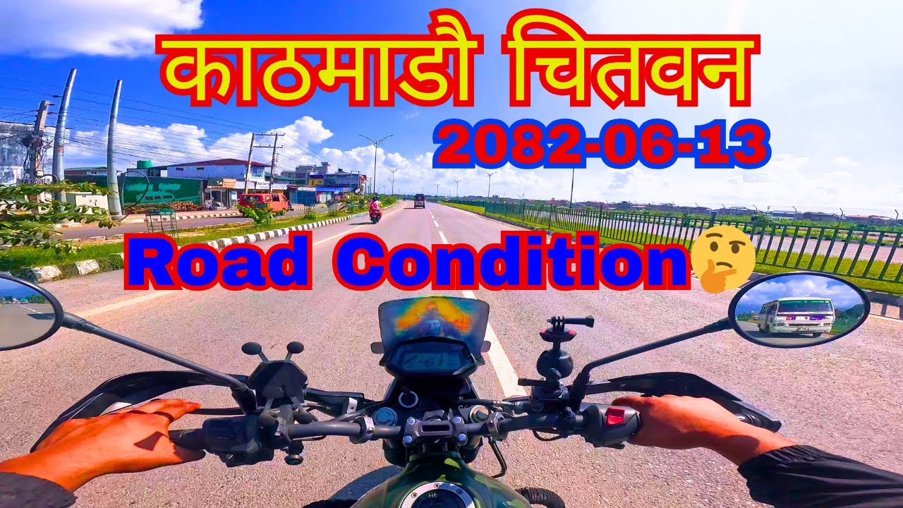 Kathmandu To Chitwan Road | Muglin Naranghat Road Update | Rider Kiru
