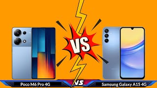 Poco M6 Pro 4G Vs Samsung Galaxy A15 4G