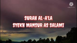 Surah Al - A'la Syekh Mansur as Salami