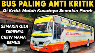 KAMI KRITIK TIDAK BERUBAH ‼️ MALAH SEMAKIN PARAH 🔥 Trip Report Kusut Naik Bus MADJOE BERLIAN Bumel