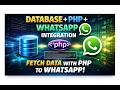 6-Fetch Data from Database & WhatsApp integration using PHP (Full Tutorial)