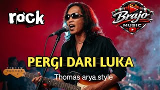 PERGI DARI LUKA || THOMAS ARYA TERBARU 2026 || LAGU SLOW ROCK MELAYU PALING SEDIH