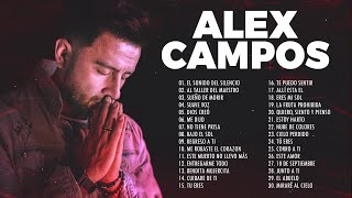 POPURRI ALEX CAMPOS EN ADORACIÓN: El Sonido Del Silencio, Al Taller Del Maestro, Suave Voz... Y Más