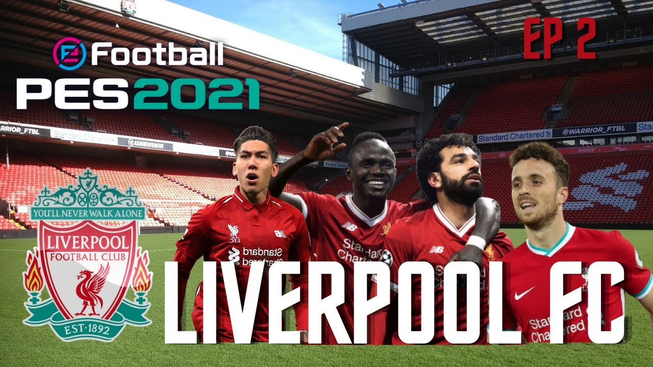 PES 2021 Liverpool Master League Ep 2 - Uefa Super Cup vs Chelsea