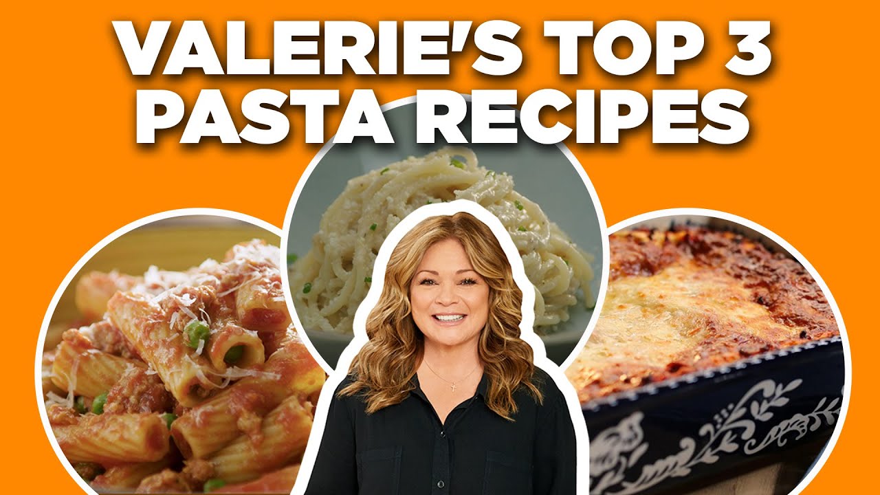 Valerie Bertinelli's Top 3 Pasta Recipe Videos Valerie's Home Cooking