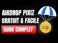 Pixiz gros airdrop gratuit sur solana  facile et rapide