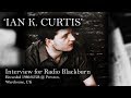 Capture de la vidéo Ian Curtis Interview For Radio Blackburn, Bbc - Almost Full (Probably)