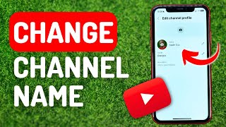 How to Change Channel Name on Youtube [Mobile \& PC] - Full Guide