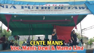 CENTE MANIS || GAMBANG KROMONG LENONG NIA PUTRI BETAWI