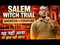 Salem Witch Trial 🔥 |Offline Lecture Demo | American Literature|ENGLISH LITERATURE|#bpsctre4#bpsctre