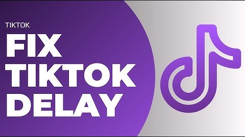 How To Fix Tiktok Delay !! Fix Delayed video on Tiktok 2023 !! Fix Delay in Tiktok Duet