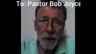 To: Pastor Bob Joyce from Pastor Terry Woods Net Worth
