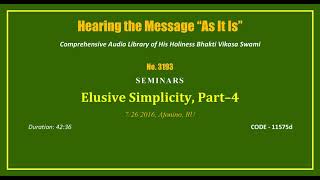 3193 Elusive Simplicity, Part 4, 2016 07 26, Afonino, Nizhny Novgorod, Russia, CODE   11575d mp3